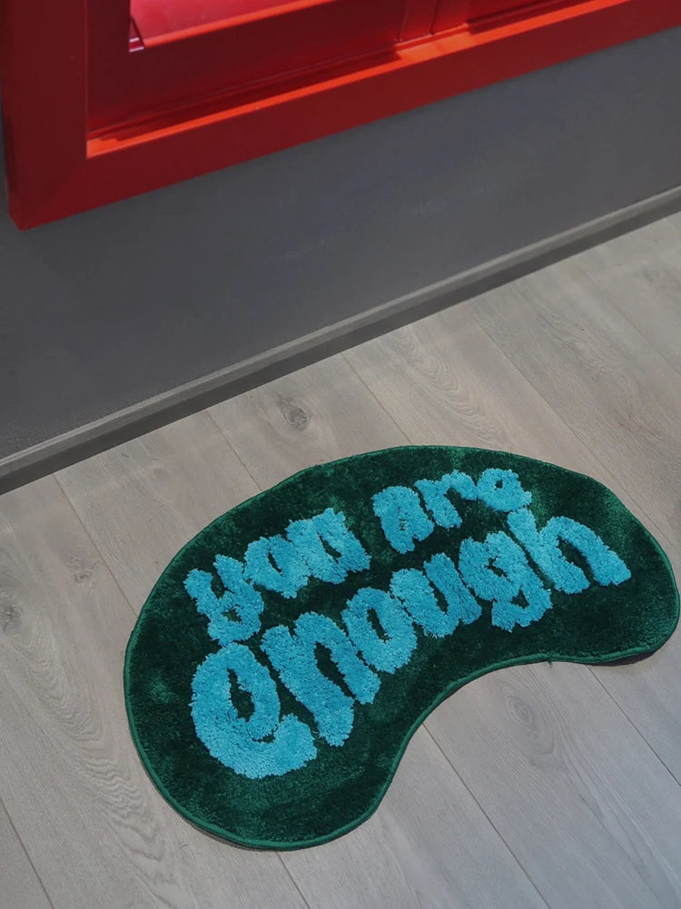 "YOU ARE ENOUGH" Chill Tufting Rugs.