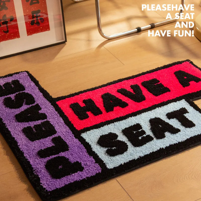 Letter Rugs-"Have a Seat And Have Fun".