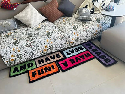 Letter Rugs-"Have a Seat And Have Fun".